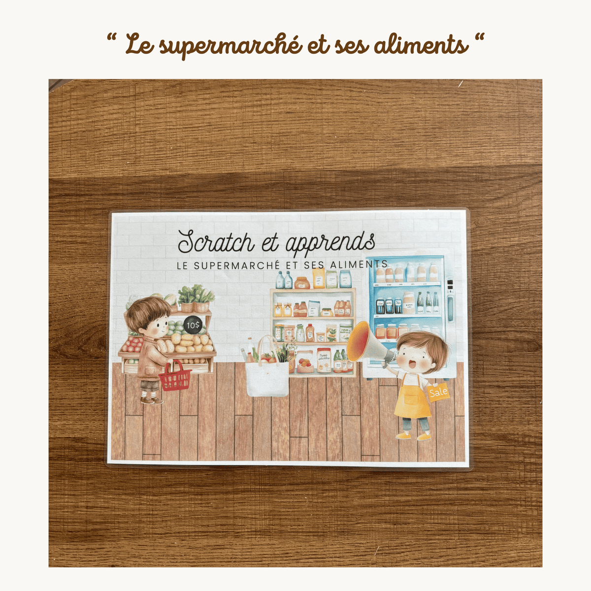 Pochette de planches d'activités éducatives à scratch "Le supermarché et ses aliments"